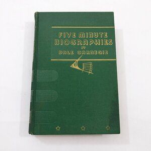 Five Minute Biographies Dale Carnegie First Edition 256 pages HB 1937